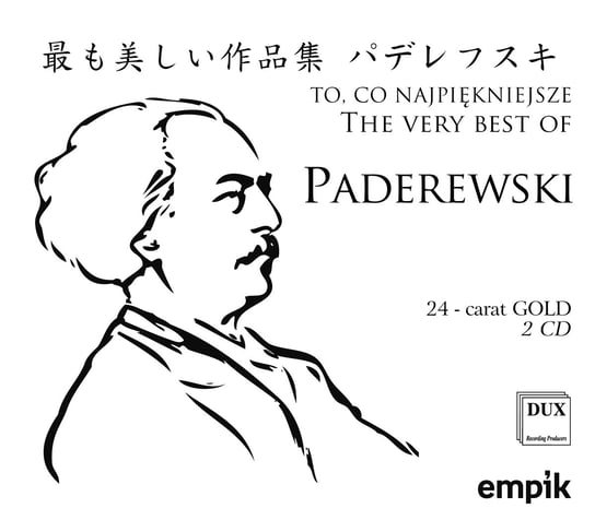 To co najpiękniejsze. The Very Best Of Paderewski Various Artists