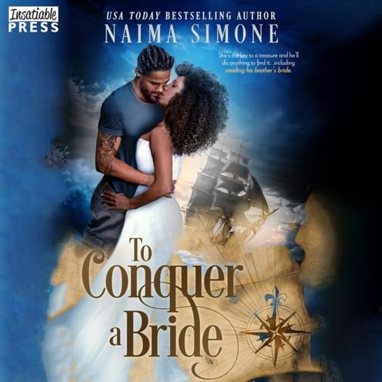 To Conquer a Bride - audiobook Simone Naima