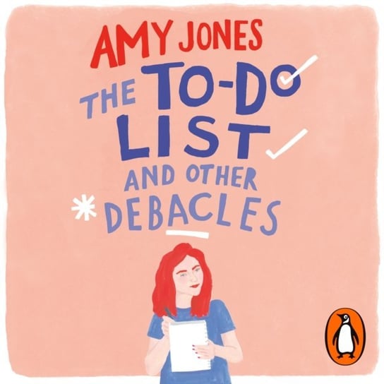 To-Do List and Other Debacles Jones Amy