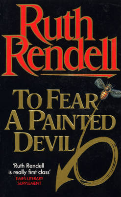 To Fear A Painted Devil Rendell Ruth