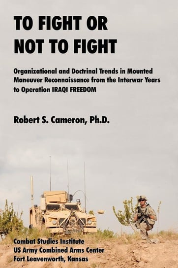 To Fight or Not to Fight? Cameron Robert S.