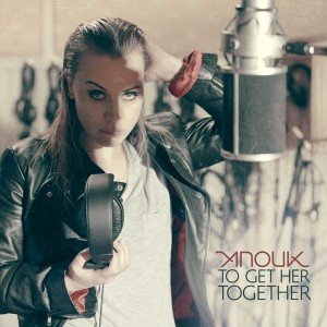 To Get Her Together Anouk