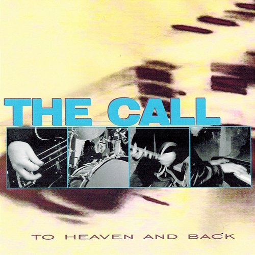 To Heaven And Back The Call
