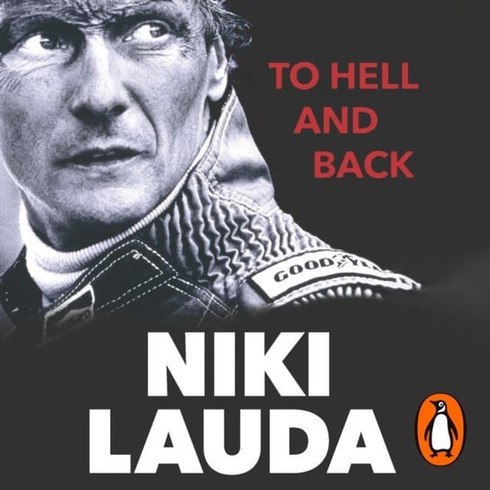 To Hell and Back Lauda Niki