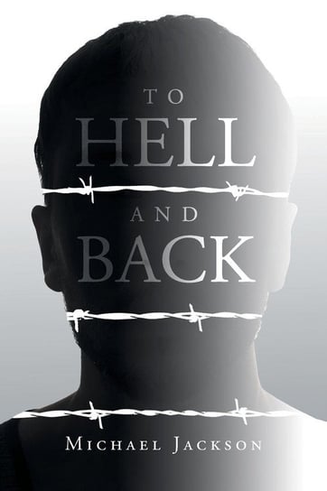 To Hell and Back Jackson Michael