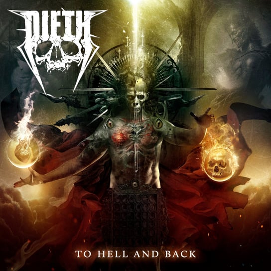 To Hell And Back (Limited Edition) Dieth