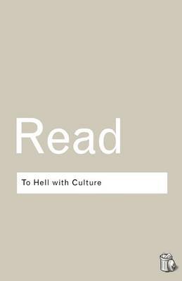 To Hell With Culture Read Herbert