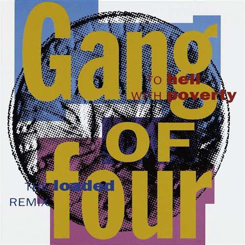 To Hell With Poverty Gang Of Four
