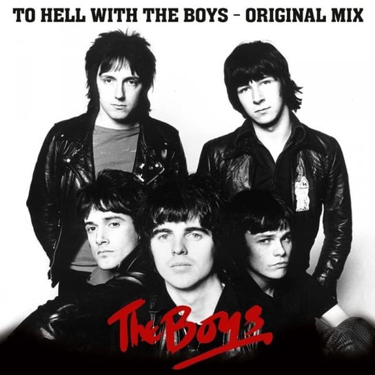 To Hell With The Boys -The Original Mix-, płyta winylowa Boys