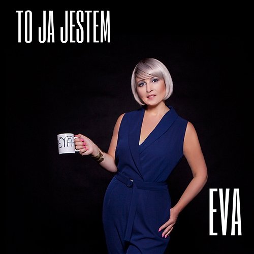 To ja jestem EVA Eva