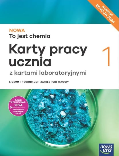 To jest chemia. Karty pracy ucznia. Klasa 1. Zakres podstawowy. Liceum i technikum. Edycja 2024 Kwiek Aleksandra, Megiel Elżbieta