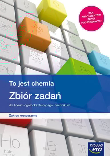 To jest chemia. Zbiór zadań. Zakres rozszerzony. Liceum i technikum Megiel Elżbieta, Świderska Grażyna, Banaszkiewicz Stanisław, Siudak-Gnerowicz Kinga