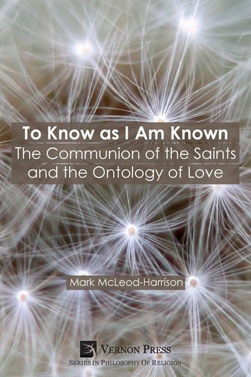 To Know as I Am Known Mcleod-Harrison Mark