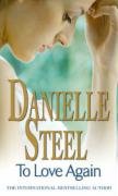 To Love Again Steel Danielle