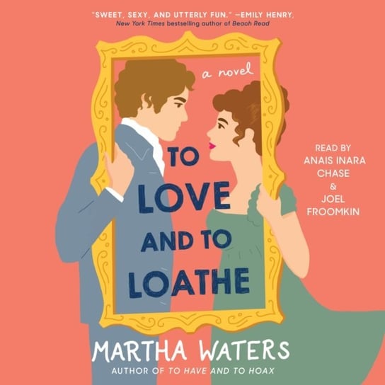 To Love and to Loathe Waters Martha