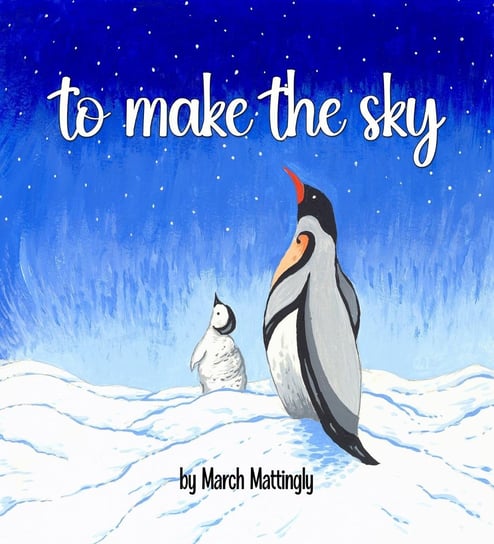 To Make the Sky March Mattingly