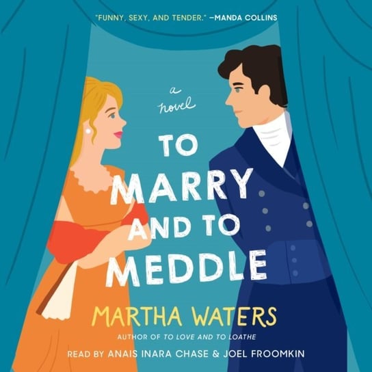 To Marry and to Meddle Waters Martha