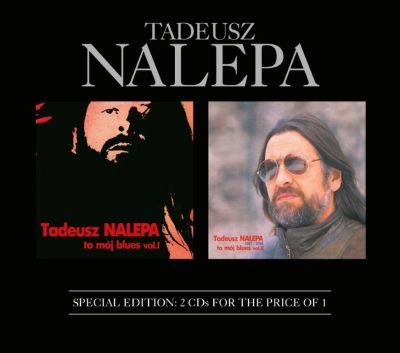 To mój blues. Volume 1 / To mój blues. Volume 2 Nalepa Tadeusz