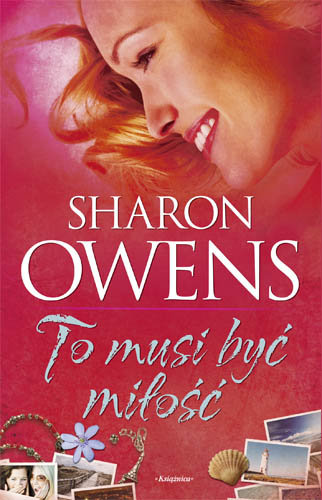 To musi być miłość Owens Sharon