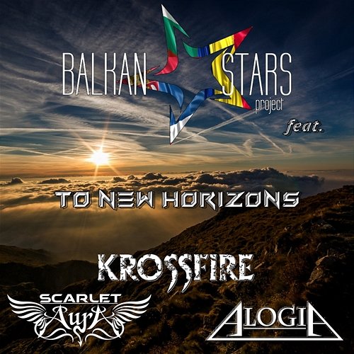 To New Horizons Balkan Stars Project feat. Krossfire, Scarlet Aura, Alogia