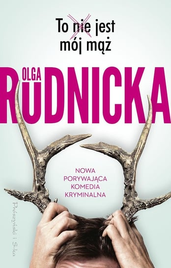 To nie jest mój mąż - ebook mobi Olga Rudnicka