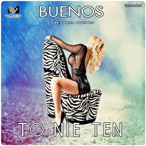 To Nie Ten (Extended) Buenos