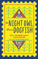 To Night Owl From Dogfish Goldberg-Sloan Holly, Wolitze Meg