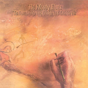 To Our Children The Moody Blues