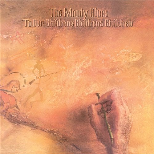 To Our Children's Children's Children The Moody Blues