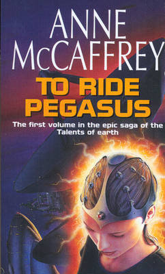 To Ride Pegasus McCaffrey Anne