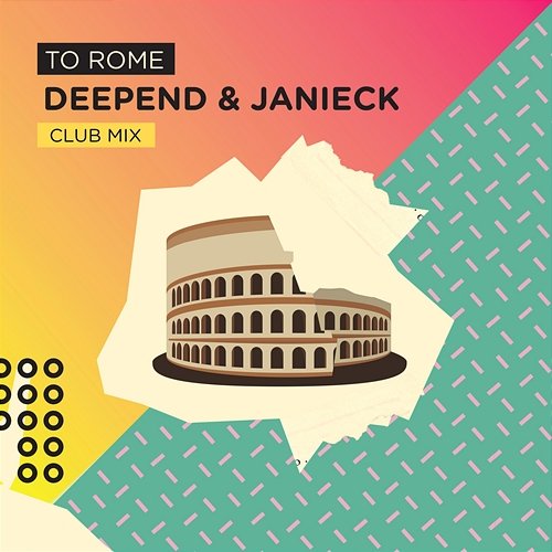 To Rome Janieck, Deepend