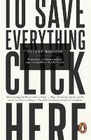 To Save Everything, Click Here Morozov Evgeny