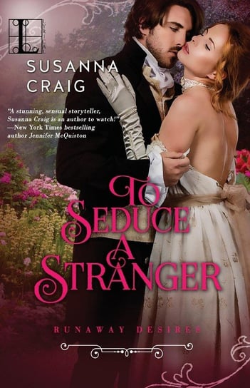 To Seduce a Stranger Craig Susanna