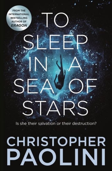 To Sleep in a Sea of Stars Paolini Christopher