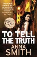 To Tell the Truth Anna Smith