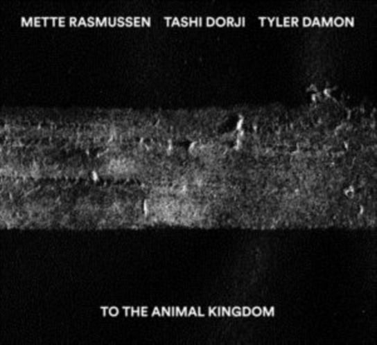 To the Animal Kingdom Dorji Tashi, Rasmussen Mette, Damon Tyler