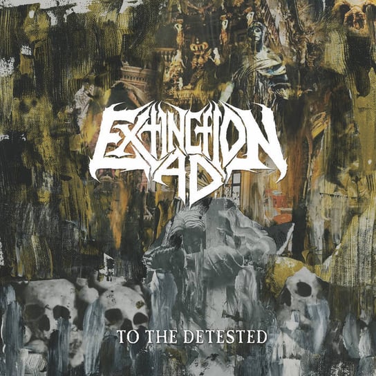 To The Detested Extinction A.D.