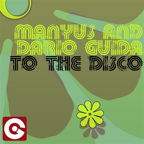 To The Disco Manyus & Dario Guida