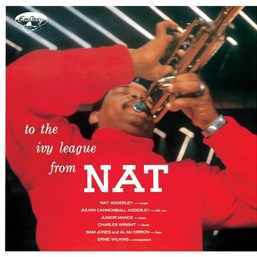 To The Ivy League From Nat Adderley Nat Adderley
