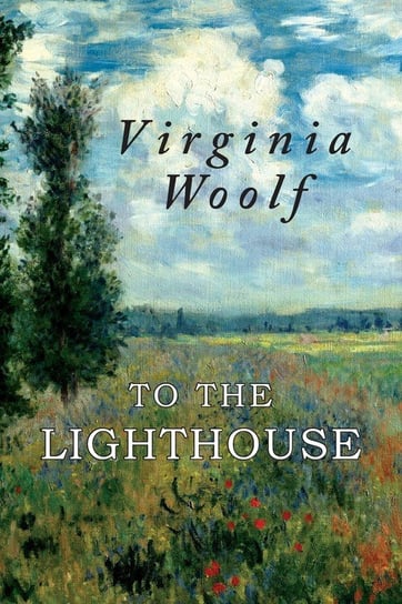To the Lighthouse Woolf Virginia