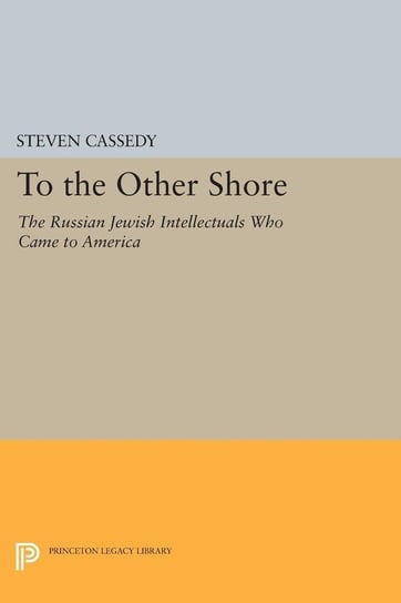 To the Other Shore Cassedy Steven
