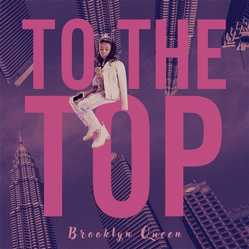 To The Top Brooklyn Queen