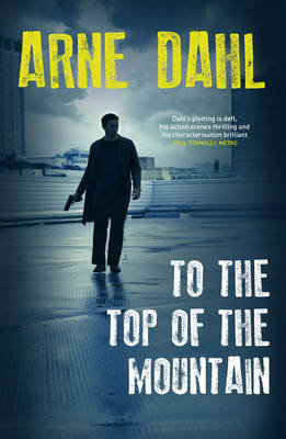 To the Top of the Mountain Dahl Arne