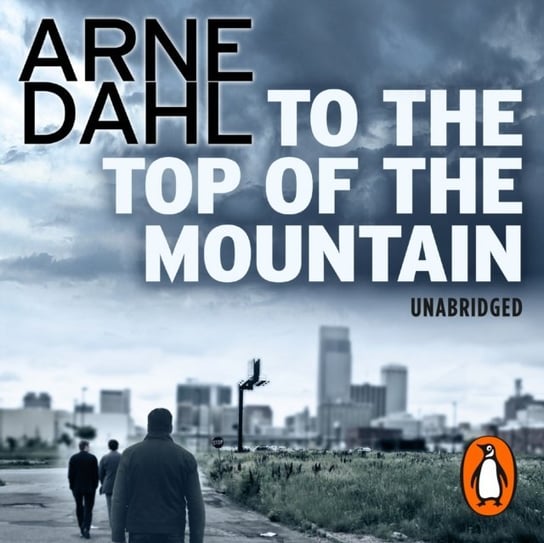 To the Top of the Mountain Dahl Arne