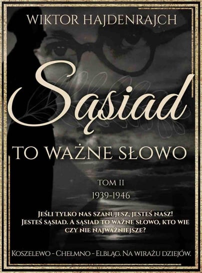 To ważne słowo. Sąsiad. Tom 2 - ebook mobi Hajdenrajch Wiktor