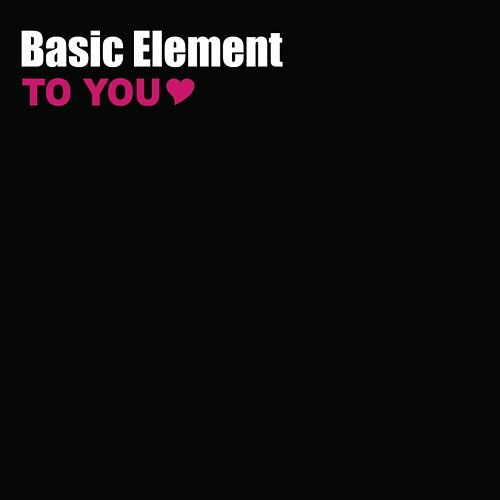 To You Basic Element