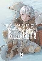 To Your Eternity 01 Oima Yoshitoki