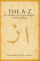 to Z of Arabic-English-Arabic Translation Husni Ronak