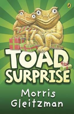 Toad Surprise Gleitzman Morris