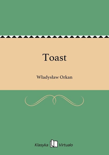 Toast Orkan Władysław